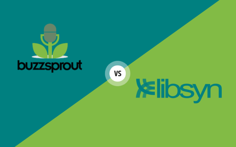 Libsyn vs Buzzsprout 2024 – Which is the Best Podcast Hosting Platform?